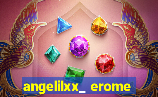 angelilxx_ erome